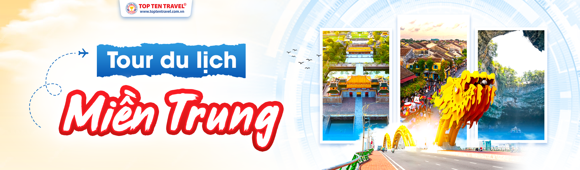 Tour Du Lịch Miền Trung