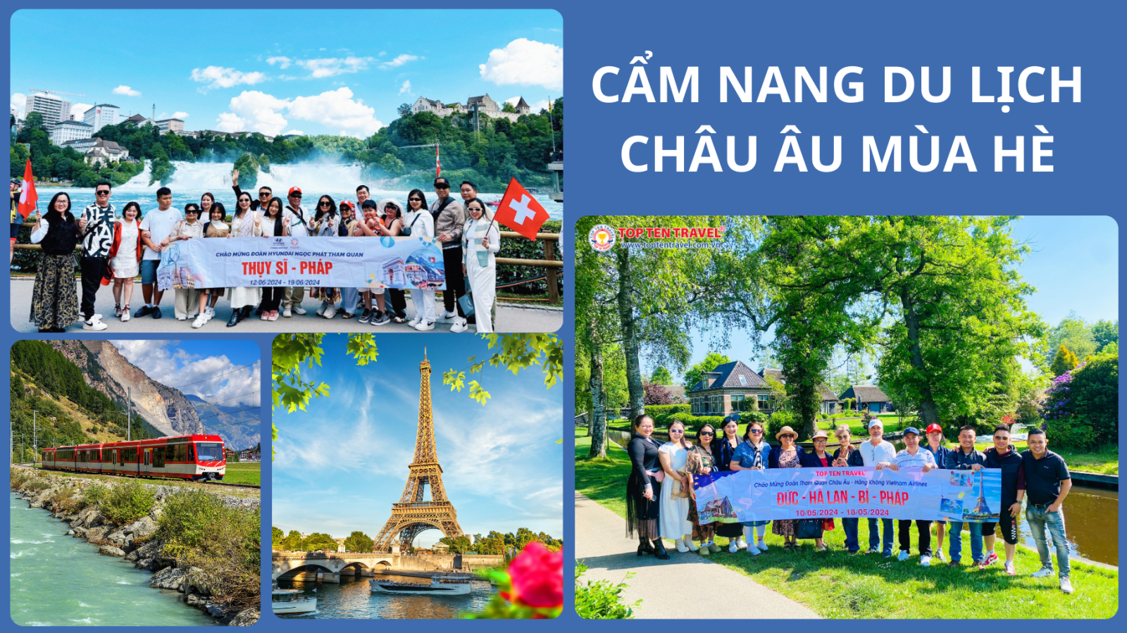 Trọn bộ cẩm nang du lịch Châu Âu mùa Hè