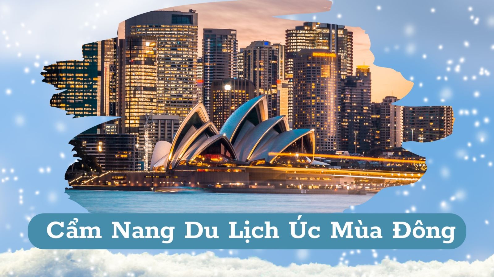 Cẩm nang du lịch Úc mùa đông