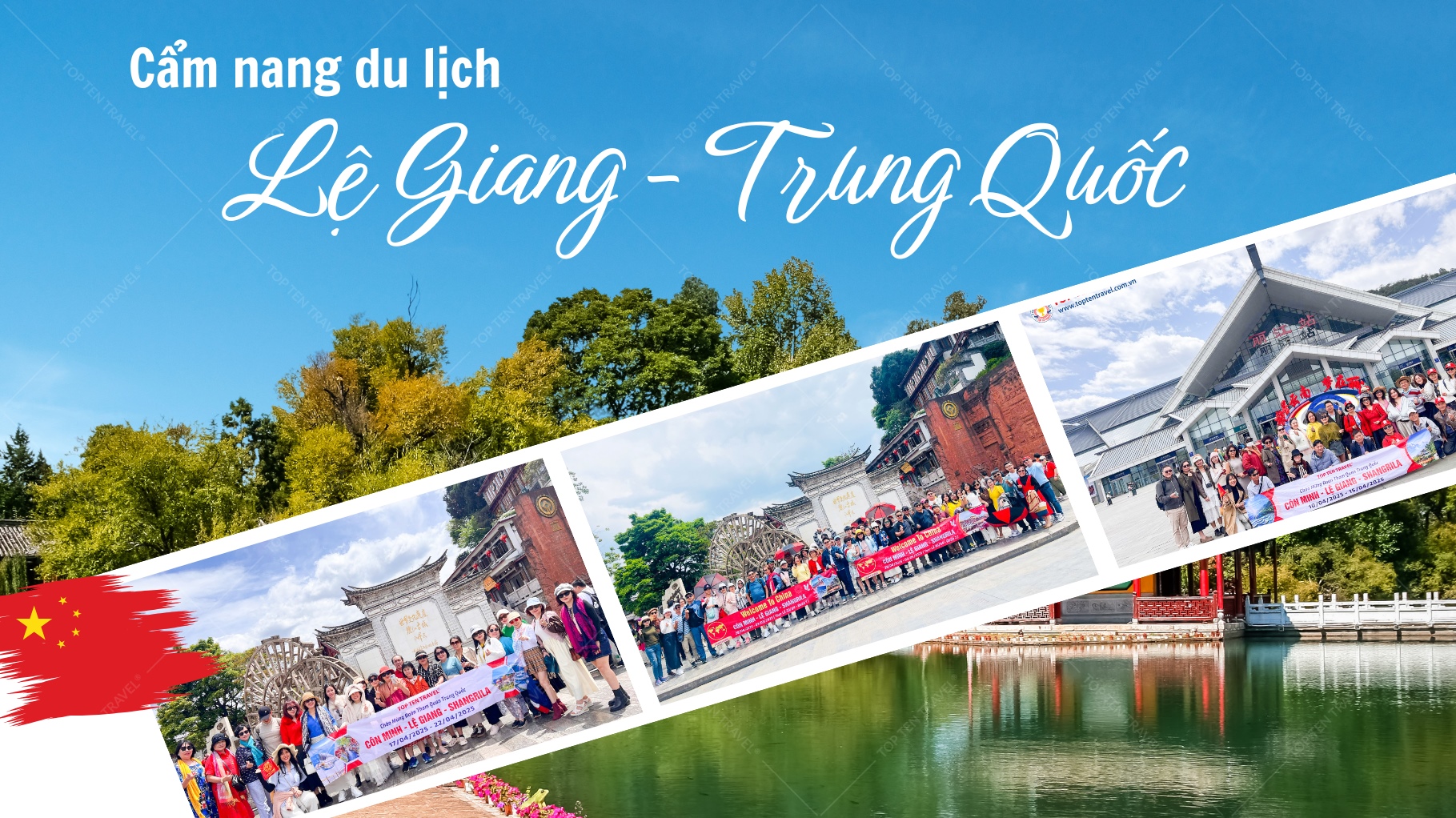 Kinh nghiệm du lịch Lệ Giang Trung Quốc