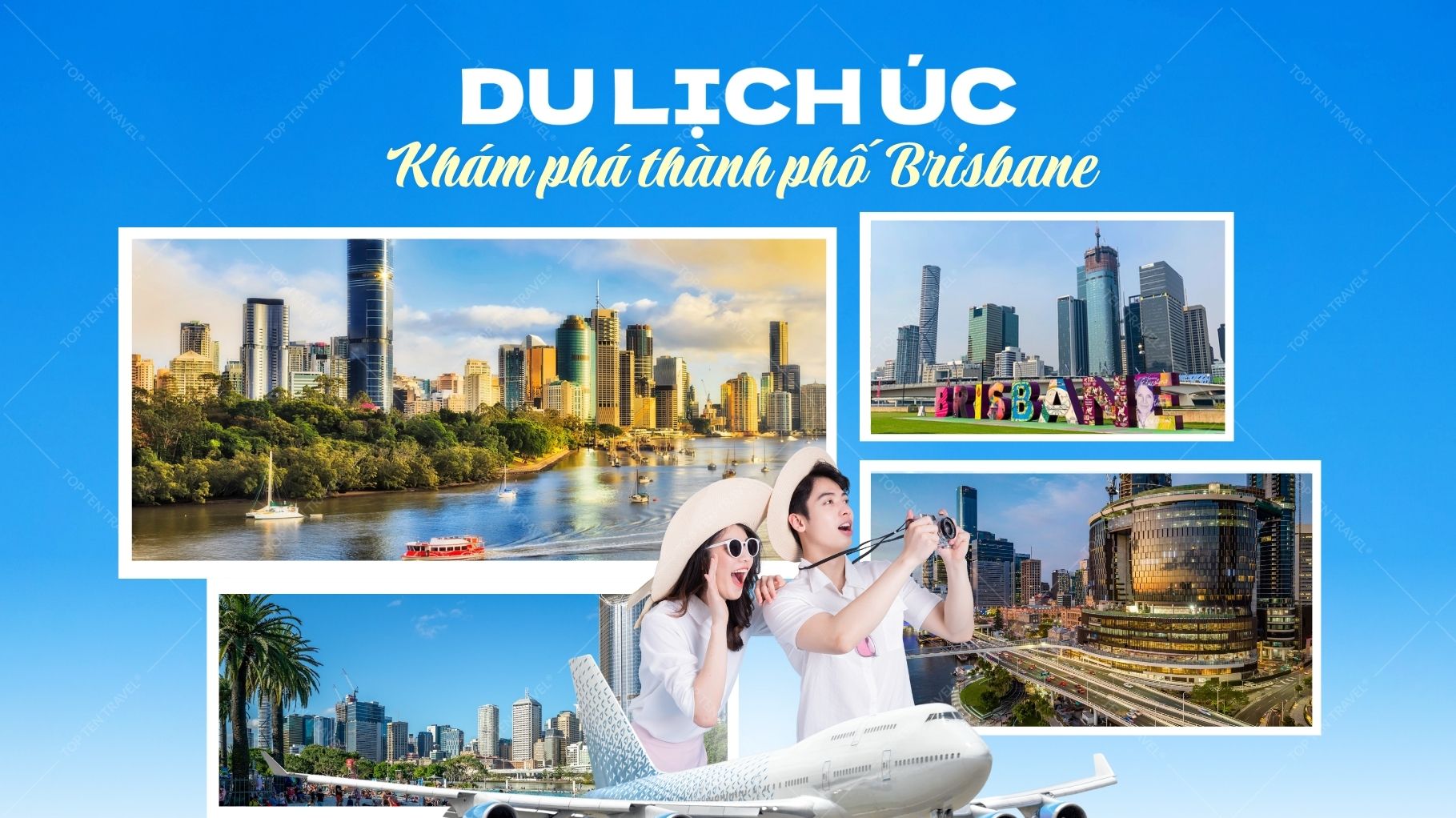 Du lịch Úc -  khám phá thành phố Brisbane xinh đẹp