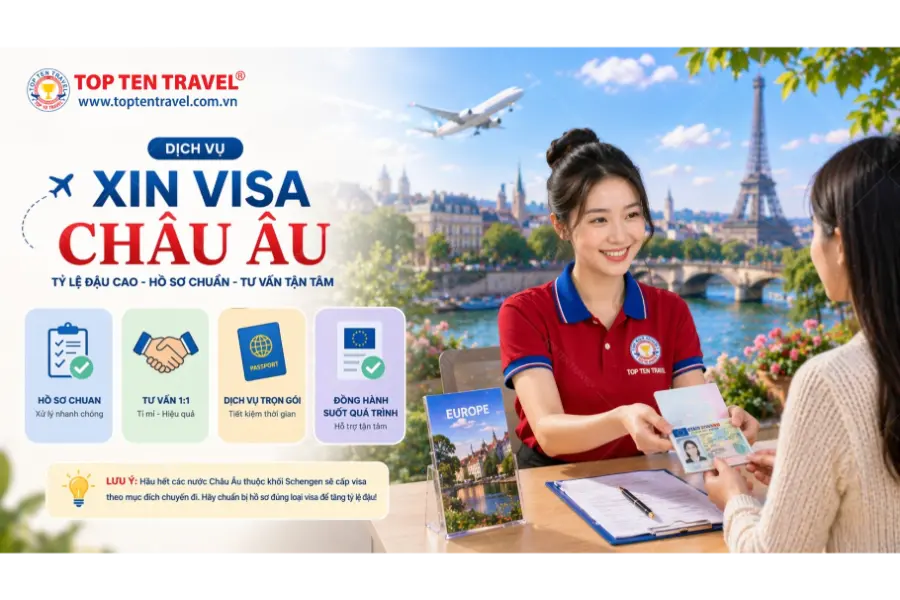 Dịch vụ visa Châu Âu (Schengen) trọn gói giá tốt nhất 2026