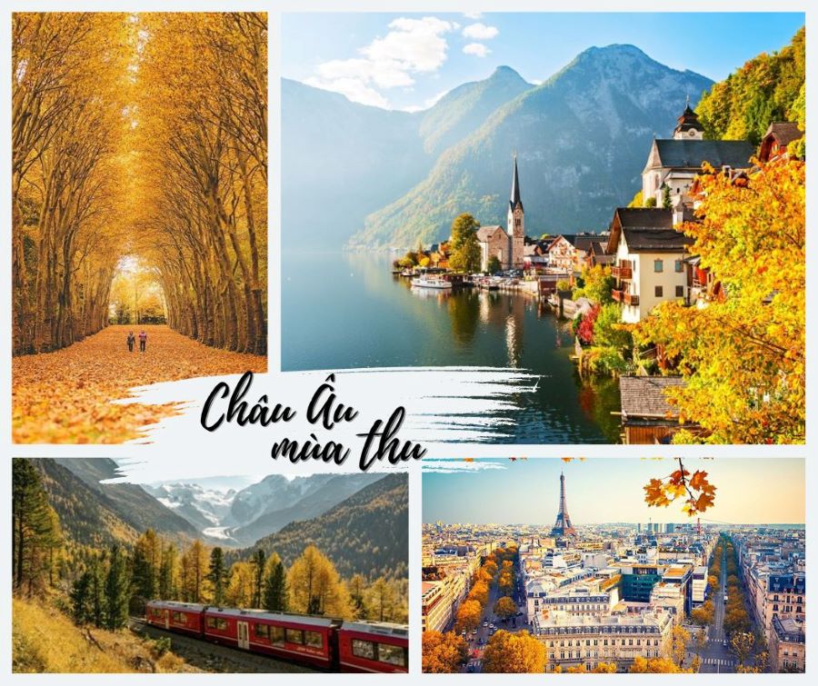 Kinh Nghiệm Du Lịch Châu Âu Mùa Thu 2025