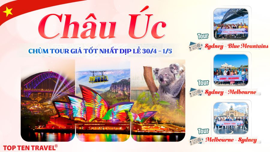 Chùm Tour Úc Giá Tốt Dịp Lễ 30/04 -1/5