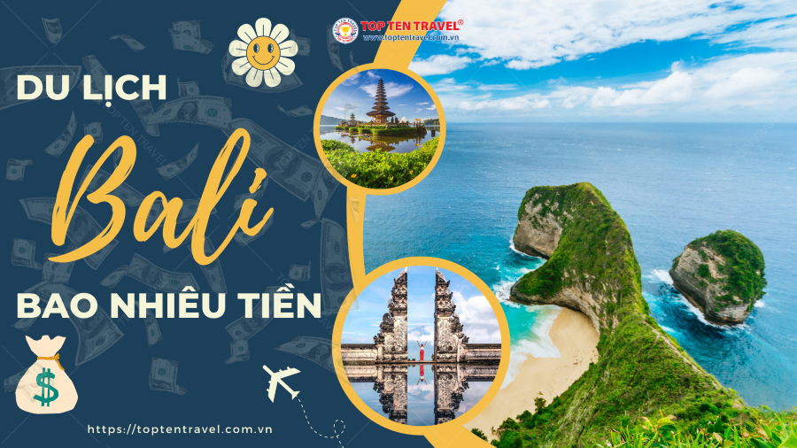 Du lịch Bali hết bao nhiêu tiền?