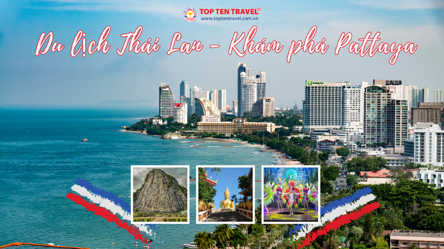Trải nghiệm tour du lịch Thái Lan khám phá Pattaya nổi tiếng