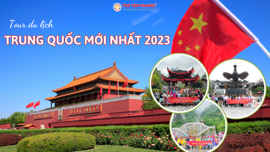 Danh sách tour du lịch Trung Quốc mới nhất 2023