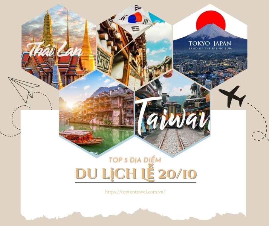 Cùng 'Nàng' Vi Vu Top 5 Địa Điểm Du Lịch Lễ 20/10 Hấp Dẫn Nhất