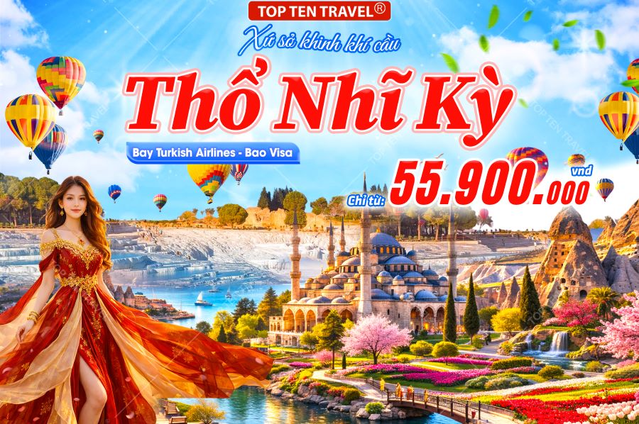 Tour du Lịch Thổ Nhĩ Kỳ giá tốt 2026