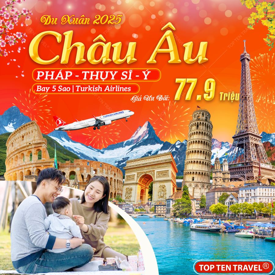 Tour Châu Âu Tết: Pháp – Thụy Sĩ – Ý - Vantican 10N9D