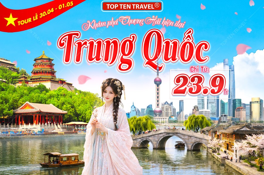 Tour Trung Quốc Khám Phá Thượng Hải Lễ 30/4: Ô Trấn - Disneyland