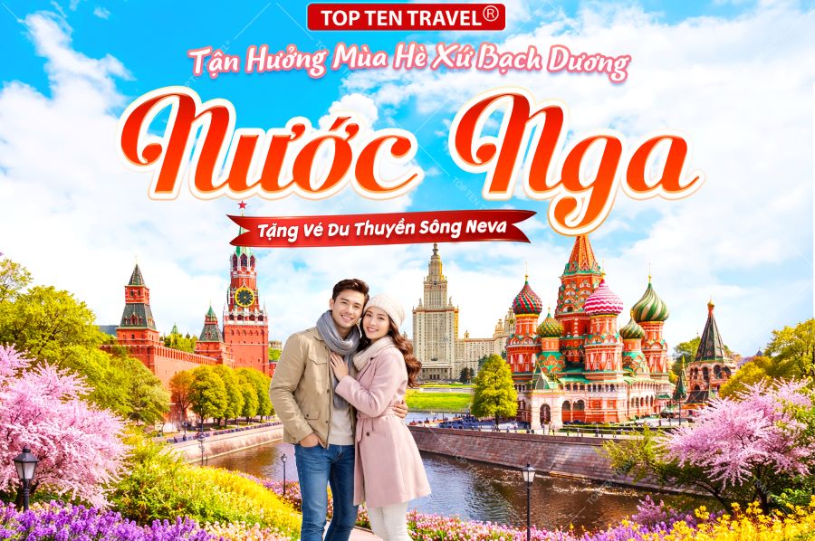 Tour du lịch Nga: Moscow - Saint Petersburg