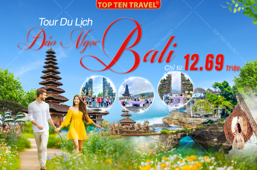 Tour Du Lịch Bali - Khám Phá Đảo Thiên Đường 4N3D