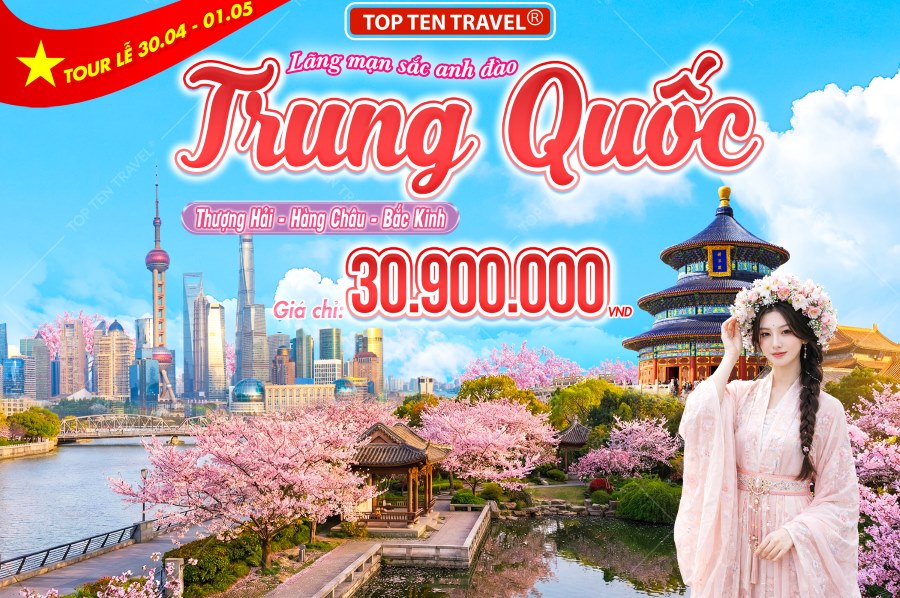 Tour Trung Quốc Lễ 30/04: Thượng Hải – Hàng Châu – Bắc Kinh