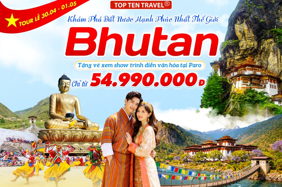 Tour Du Lịch Bhutan Lễ 30/4: Paro - Thimphu - Punakha 5N4D