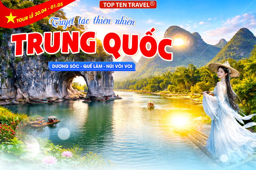 Tour Du lịch Trung Quốc khám phá Quế Lâm Lễ 30/4