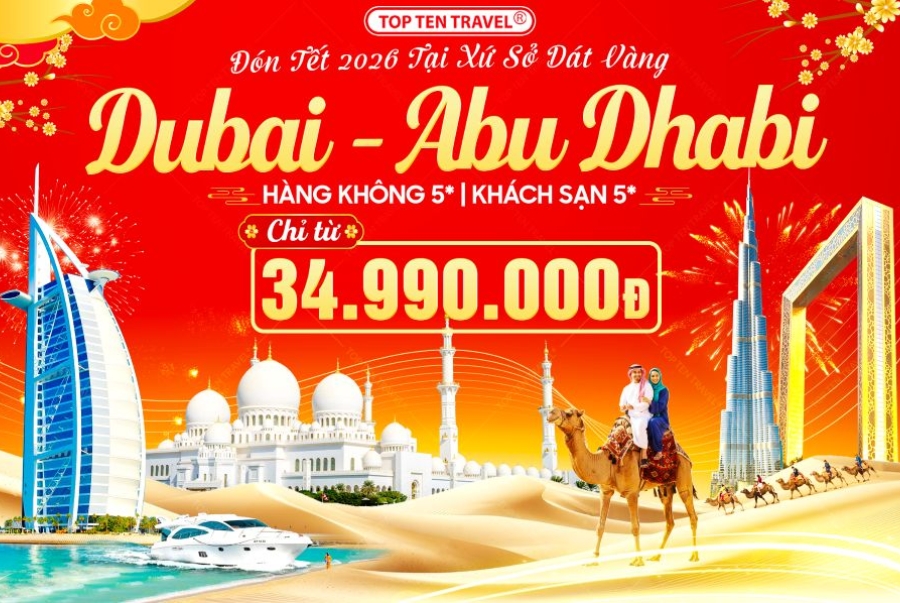 Hành trình du xuân Dubai mang đến cơ hội đón Tết thật mới mẻ tại thành phố hiện đại bậc nhất Trung Đông