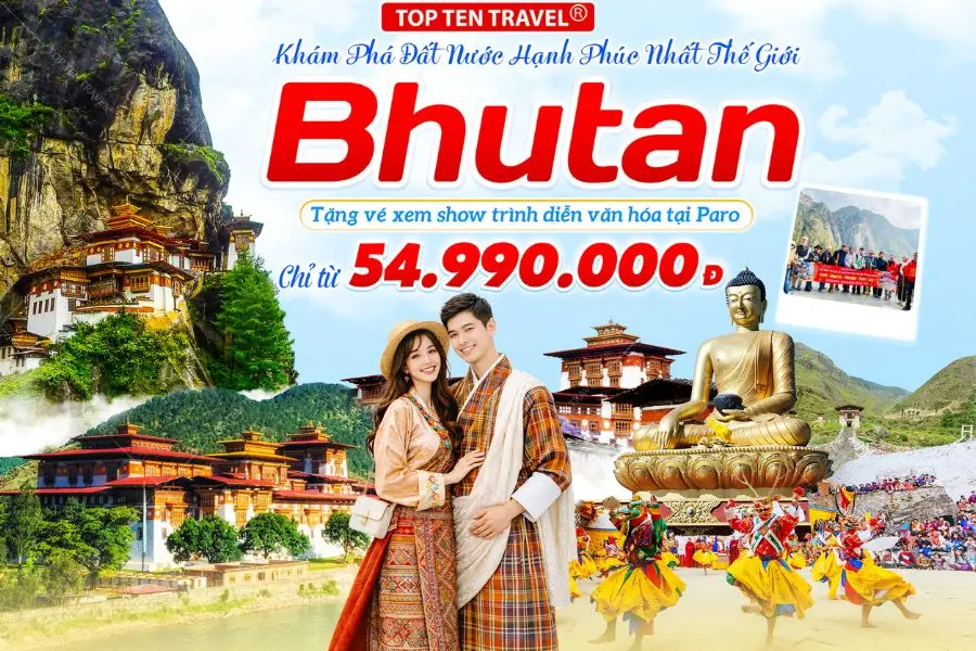 Tour du lịch Bhutan trọn gói của Top ten Travel mang đến cho du khách những trải nghiệm có 1 không hai