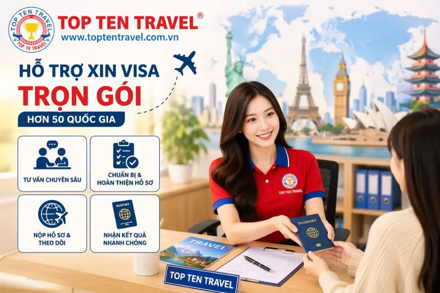 Top Ten Travel chuyên hỗ trợ tư vấn các bộ hồ sơ xin visa yếu từ đó giúp tăng tỷ lệ đậu