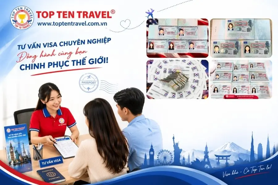 Top Ten Travel là đơn vị hỗ trợ xin visa chuyên nghiệp với tỷ lệ đậu cao